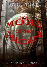 Mord in der Altmark