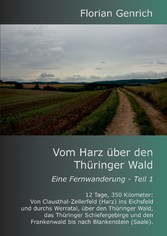 Vom Harz über den Thüringer Wald