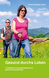 Gesund durchs Leben