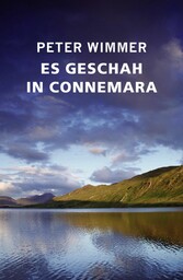 ES GESCHAH IN CONNEMARA