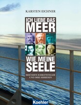 Ich liebe das Meer wie meine Seele