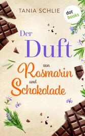 Der Duft von Rosmarin und Schokolade