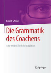 Die Grammatik des Coachens