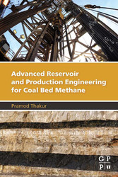 Advanced Reservoir and Production Engineering for Coal Bed Methane