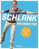 Schlank an einem Tag