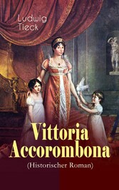 Vittoria Accorombona (Historischer Roman)