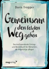 Gemeinsam den letzten Weg gehen