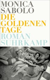 Die goldenen Tage