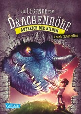 Die Legende von Drachenhöhe 2: Aufbruch der Helden