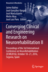 Converging Clinical and Engineering Research on Neurorehabilitation II