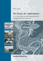 Die Steine der Hydrotekten.