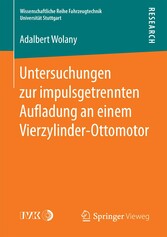 Untersuchungen zur impulsgetrennten Au?adung an einem Vierzylinder-Ottomotor