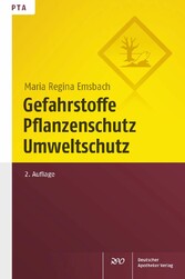 Gefahrstoffe, Pflanzenschutz, Umweltschutz