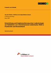 Entwicklung und Implementierung einer Ladestrategie zur Reduktion von CO2-Emissionen elektrischer PKW in Frankreich und Deutschland