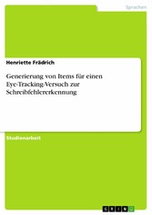 Generierung von Items für einen Eye-Tracking-Versuch zur Schreibfehlererkennung