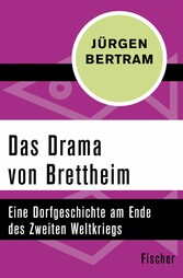 Das Drama von Brettheim