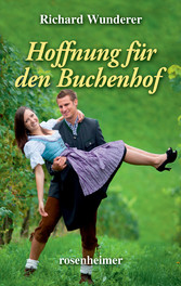 Hoffnung für den Buchenhof