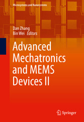 Advanced Mechatronics and MEMS Devices II