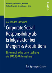 Corporate Social Responsibility als Erfolgsfaktor bei Mergers & Acquisitions