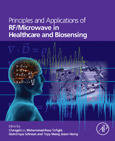 Principles and Applications of RF/Microwave in Healthcare and Biosensing