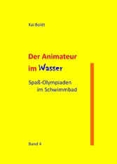 Der Animateur im Wasser