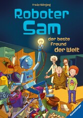 Roboter Sam, der beste Freund der Welt