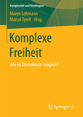 Komplexe Freiheit