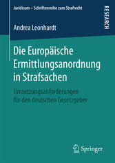 Die Europäische Ermittlungsanordnung in Strafsachen