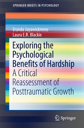 Exploring the Psychological Benefits of Hardship