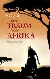 Ein Traum von Afrika