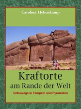 Kraftorte am Rande der Welt