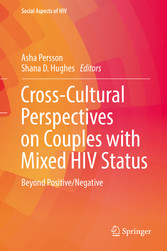 Cross-Cultural Perspectives on Couples with Mixed HIV Status: Beyond Positive/Negative