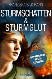 Sturmschatten & Sturmglut