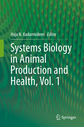 Systems Biology in Animal Production and Health, Vol. 1