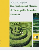 The Psychological Meaning of Homeopathic Remedies