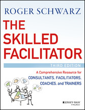 The Skilled Facilitator,