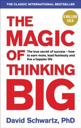 Magic of Thinking Big