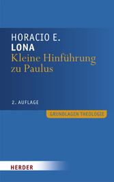 Kleine Hinführung zu Paulus