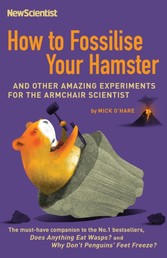 How to Fossilise Your Hamster