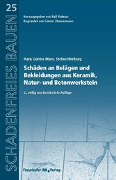 Schäden an Belägen und Bekleidungen aus Keramik, Natur- und Betonwerkstein.