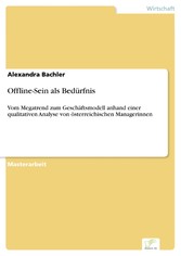 Offline-Sein als Bedürfnis