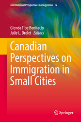 Canadian Perspectives on Immigration in Small Cities