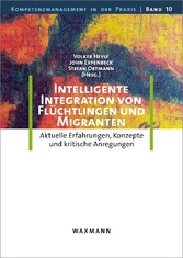 Intelligente Integration von Flüchtlingen und Migranten