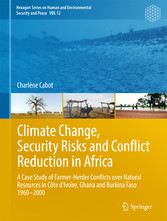 Climate Change, Security Risks and Conflict Reduction in Africa