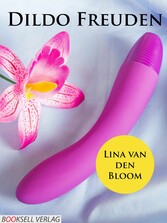 Dildo Freuden