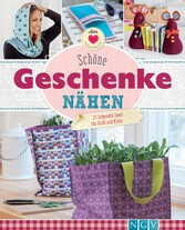 Schöne Geschenke nähen