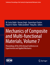 Mechanics of Composite and Multi-functional Materials, Volume 7