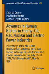 Advances in Human Factors in Energy: Oil, Gas, Nuclear and Electric Power Industries