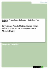 La Visita de Ayuda Metodológica como Método y Forma de Trabajo Docente Metodológico