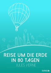 Reise um die Erde in 80 Tagen